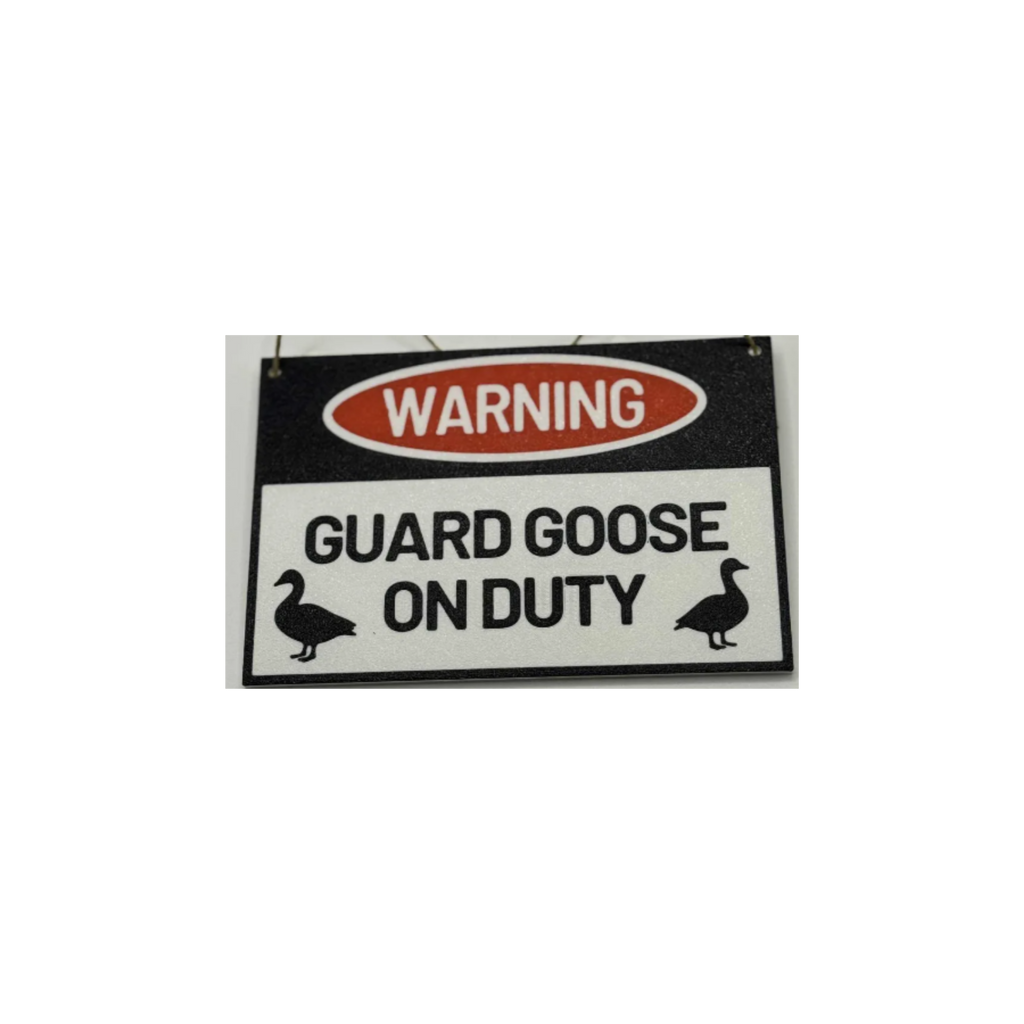 Tabletop/Desk Goose Accessories - Guard Goose on Duty Sign
