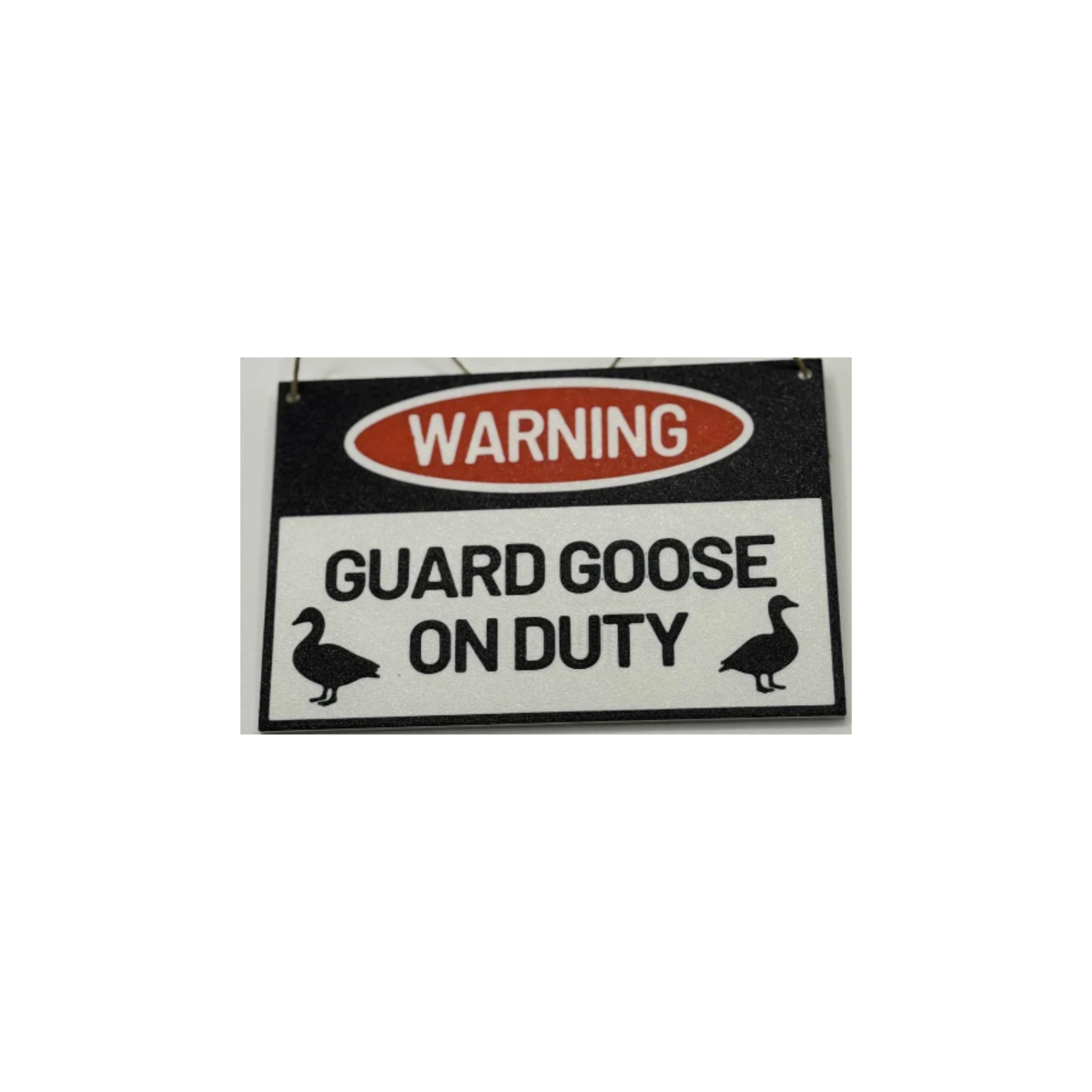 Tabletop/Desk Goose Accessories - Guard Goose on Duty Sign