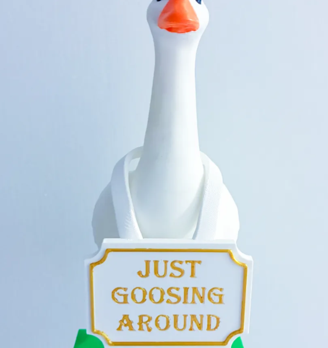 Just Goosing Around Sign - Accessory for 7" Desktop Mini Porch Goose