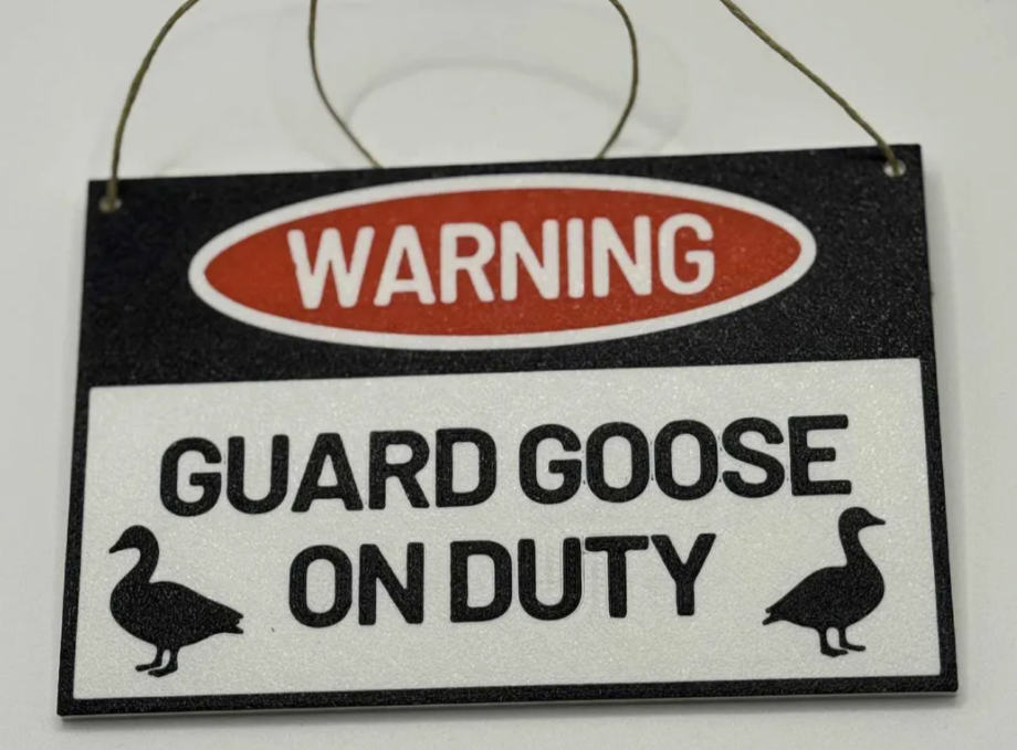 Sign: Guard Goose - Accessory for 7" Desktop Mini Porch Goose
